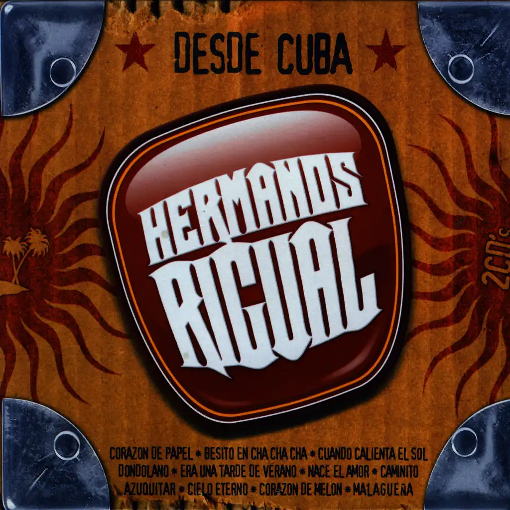 Los Hermanos Rigual Desde Cuba