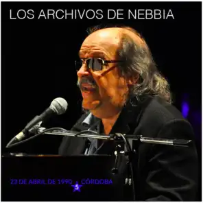 Los Archivos de Nebbia, Vol. 5 (En Vivo, Córdoba 1990) [feat. Los Músicos del Centro]