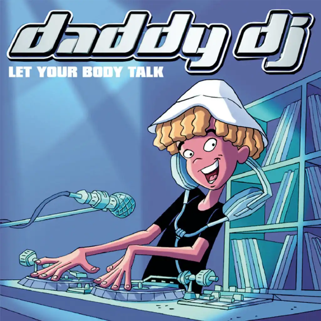 Daddy DJ (Chico & Tonio Radio Edit)