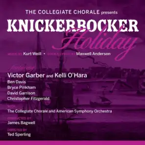 The Collegiate Chorale Presents: Knickerbocker Holiday