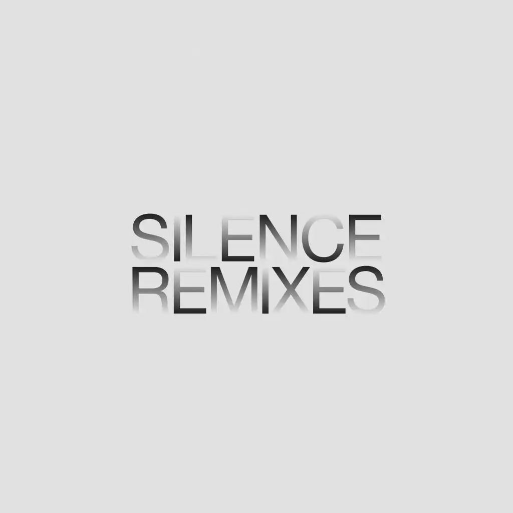 Silence Remixes EP