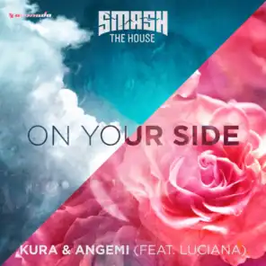 On Your Side (feat. Luciana)