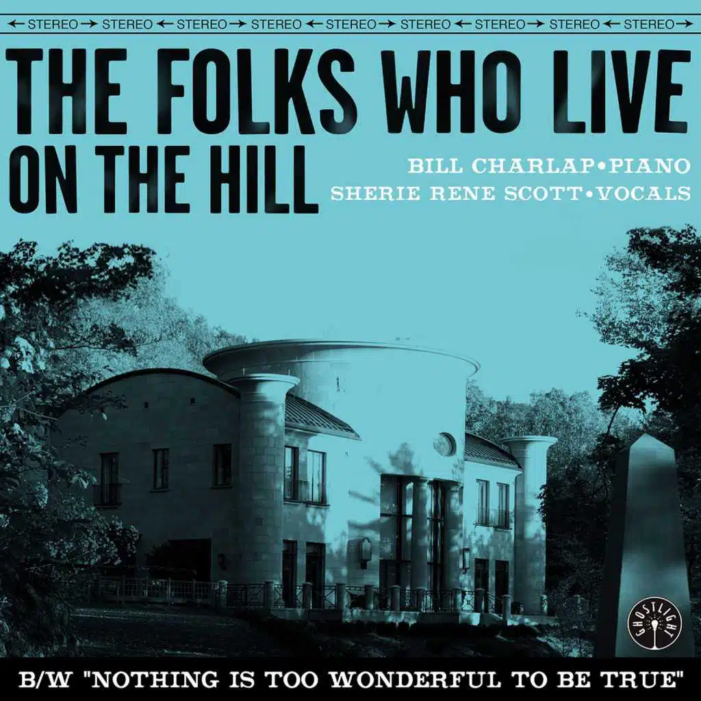 The Folks Who Live On The Hill