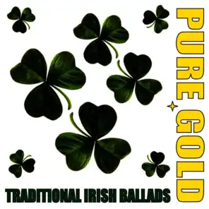 Pure Gold Traditional Irish Ballads