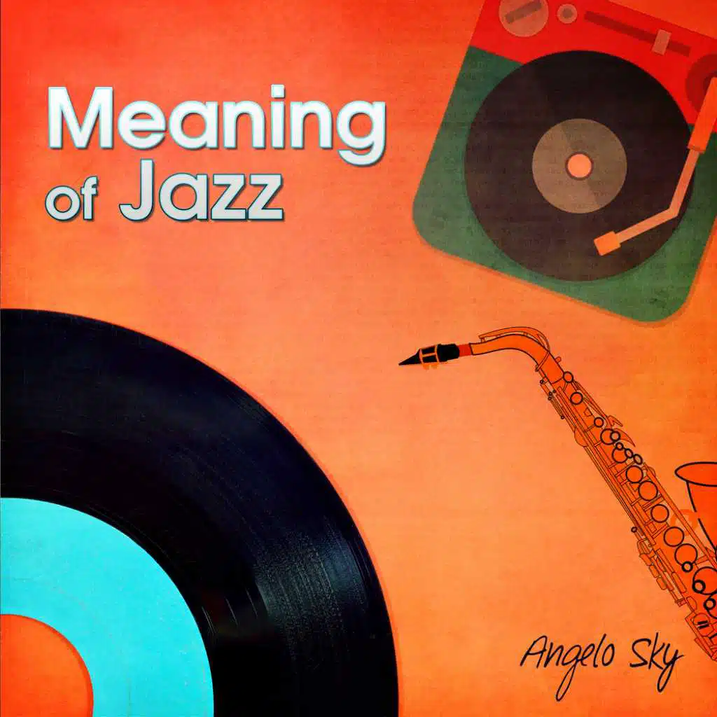 Meaning of Jazz