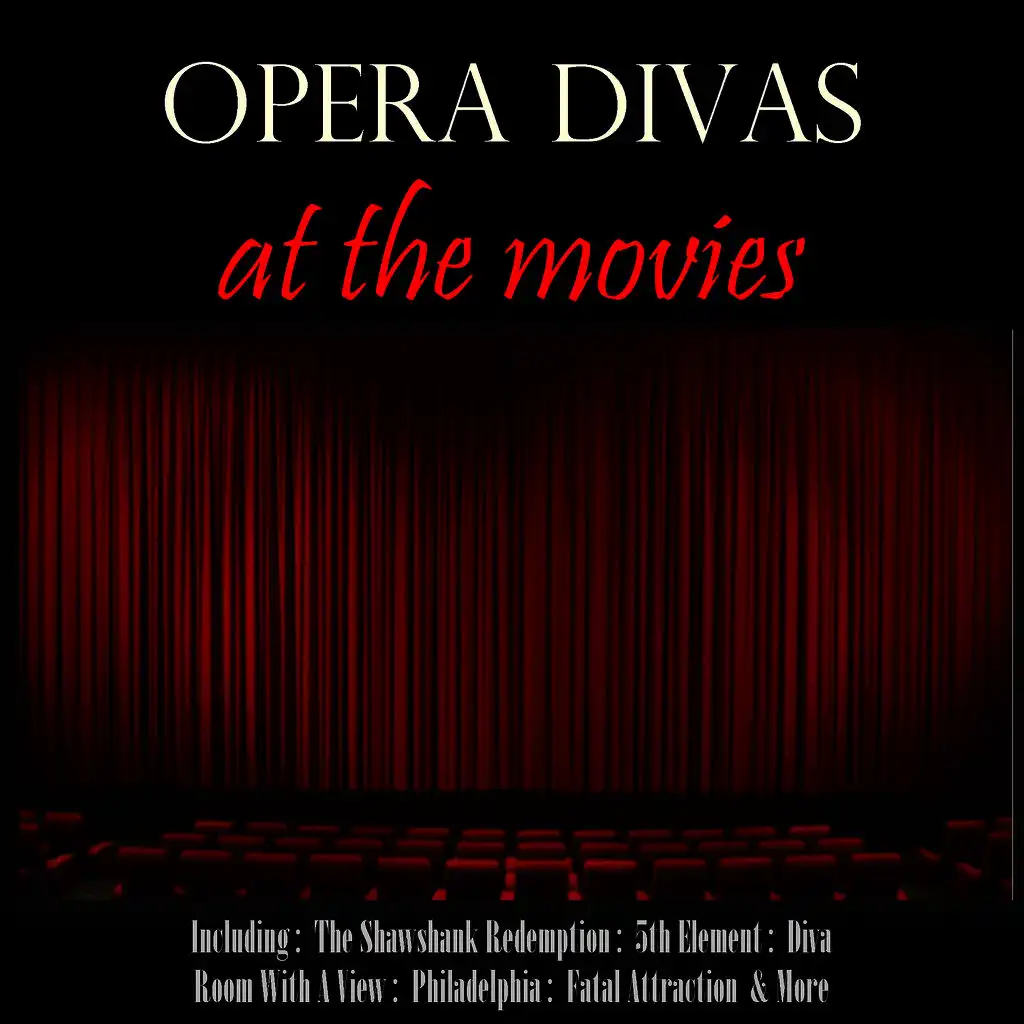 Opera Divas at the Movies