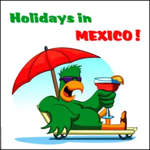 Holidays In Mexico