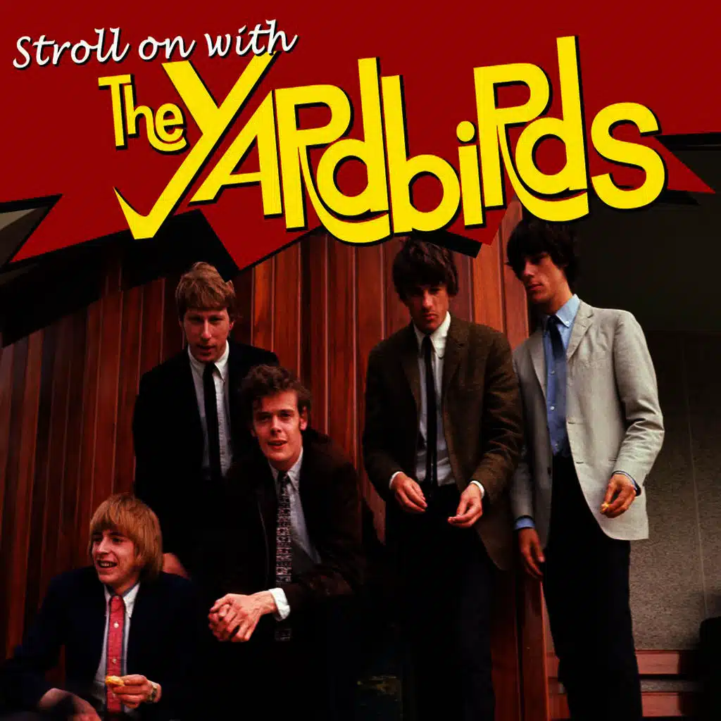 Stroll On With The Yardbirds, Vol. 1
