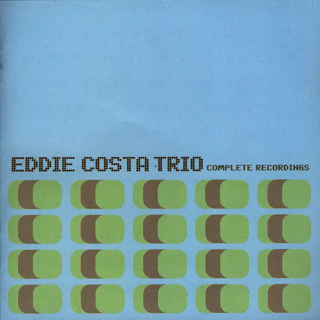 Eddie Costa Trio Complete Recordings