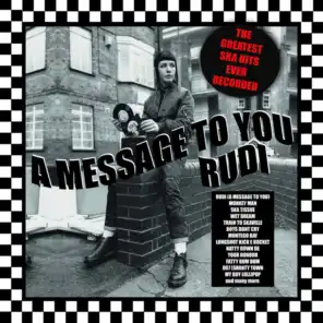 A Message To You Rudi - Big Ska Hits