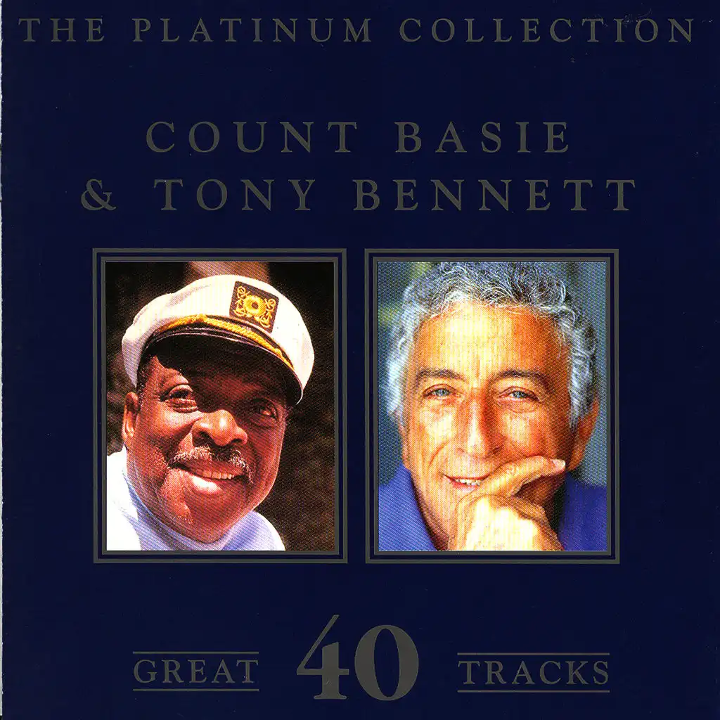 The Platinum Collection - Count Basie & Tony Bennett