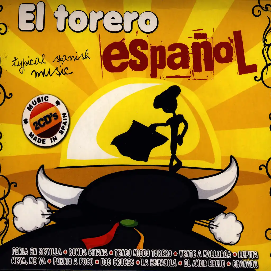 El Torero Español (Typical Spanish Music)