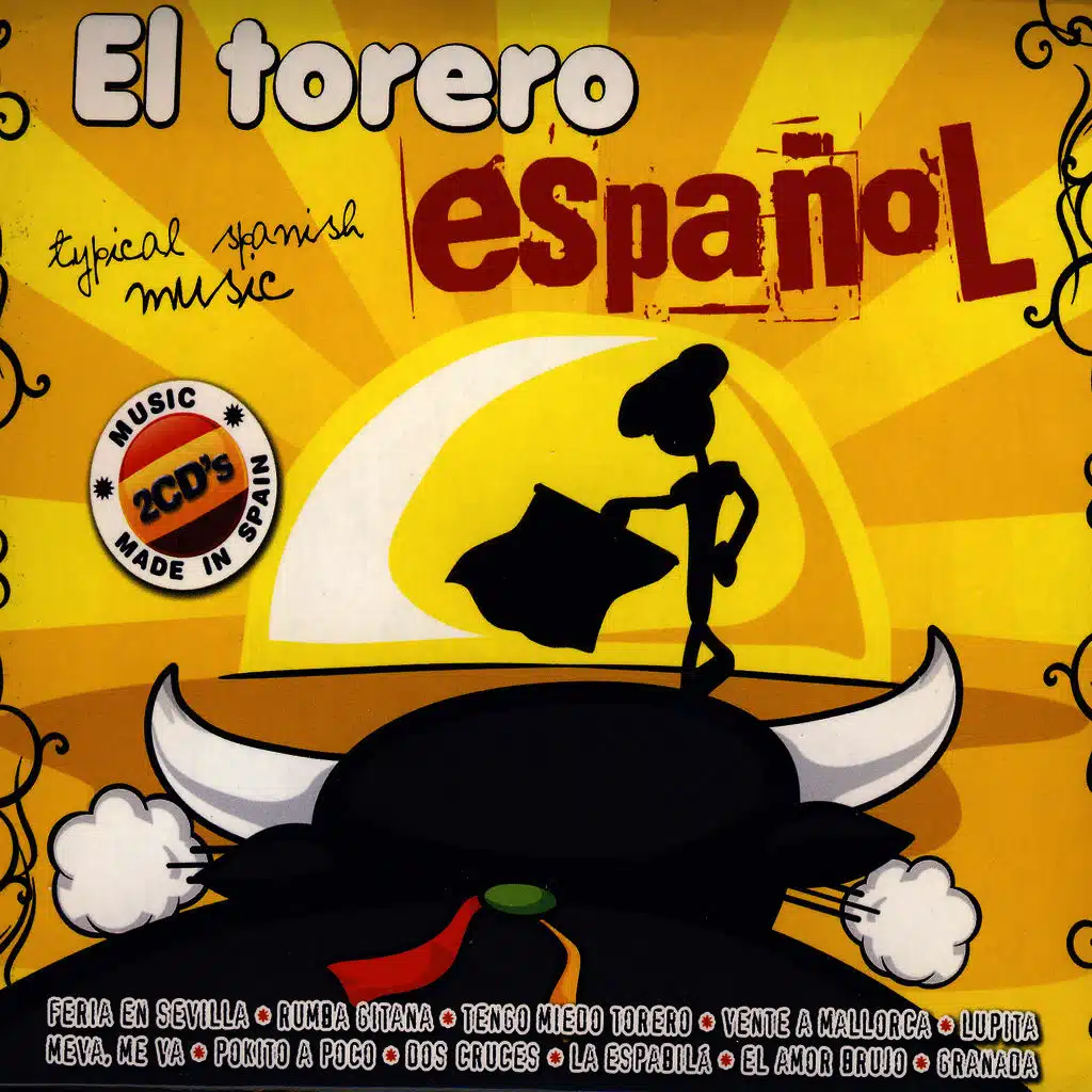 El Torero Español (Typical Spanish Music)