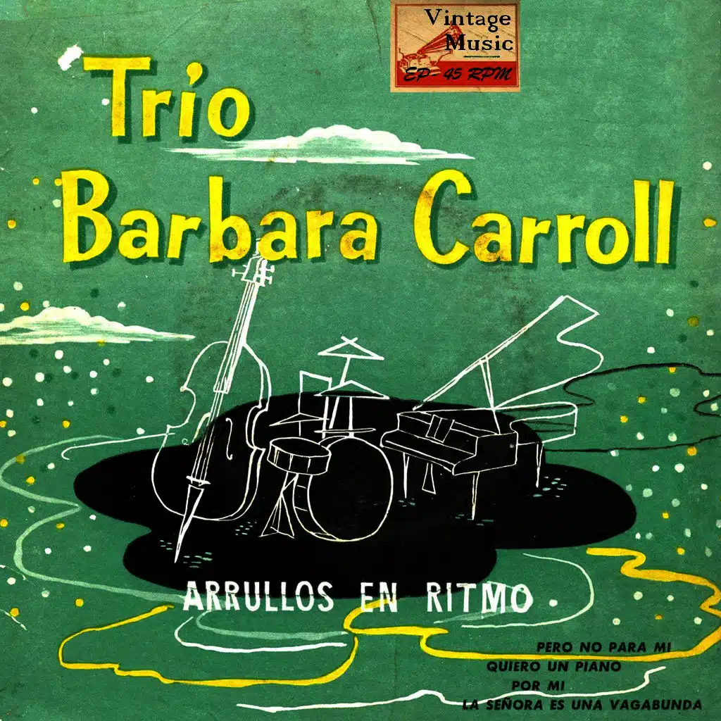 Vintage Vocal Jazz / Swing Nº18 - EPs Collectors "Trio Barbara Carroll - Arrullos En Ritmo"