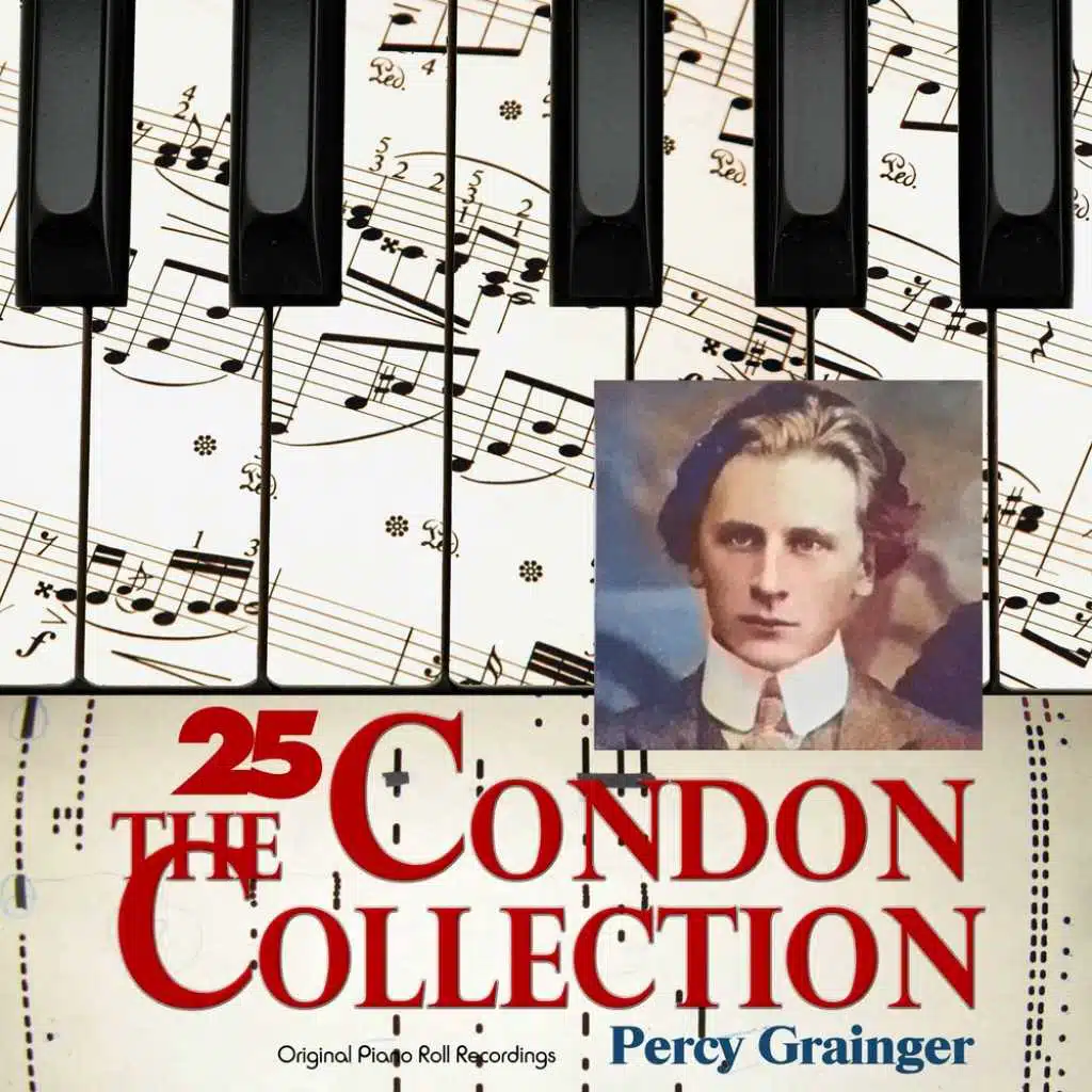 The Condon Collection, Vol. 25: Original Piano Roll Recordings