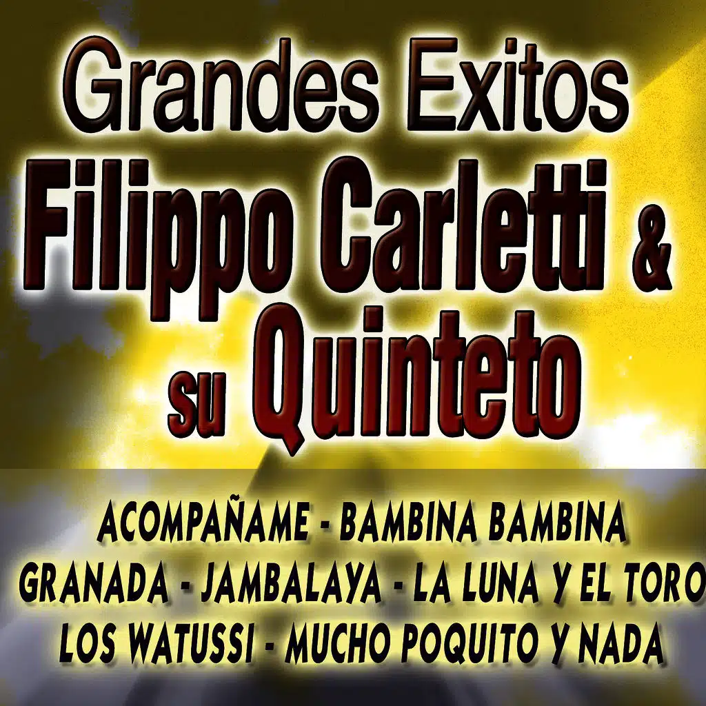 Grandes Exitos Filippo Carletti Y Su Quinteto