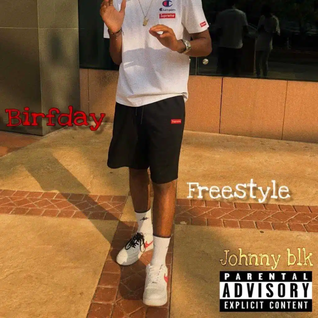 Birfday Freestyle