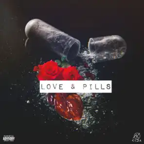 Love & Pills