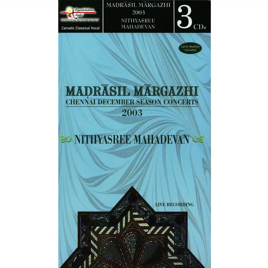 Madrasil Margazhi – 2003 – Nithyashri Mahadevan