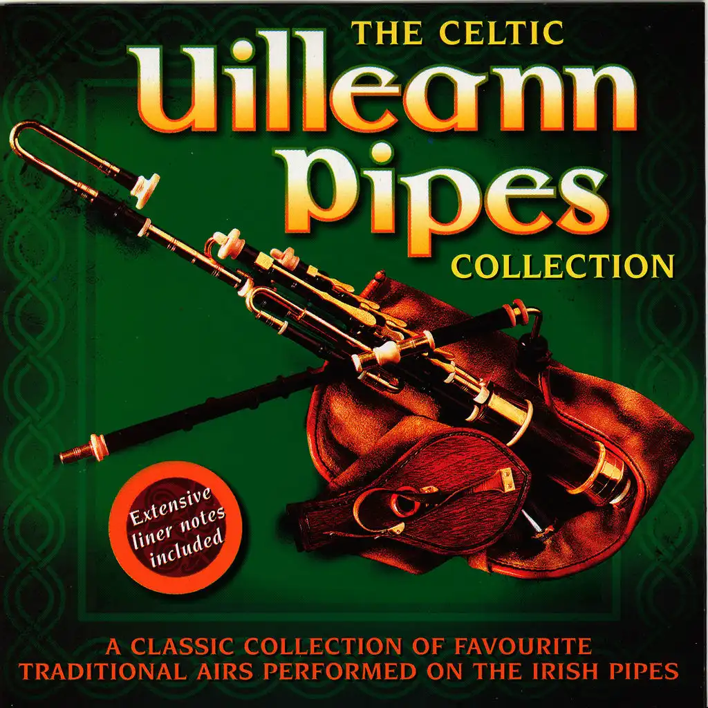 The Celtic Uilleann Pipes Collection - Volume 2