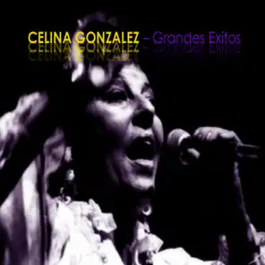 Grandes Exitos de Celina González