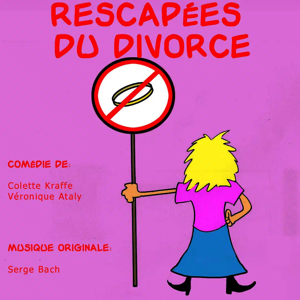 Les Rescapées Du Divorce