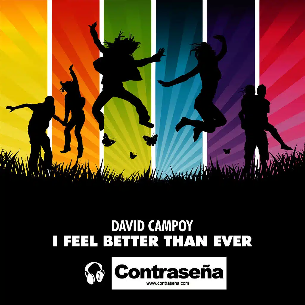 I Feel Better Than Ever