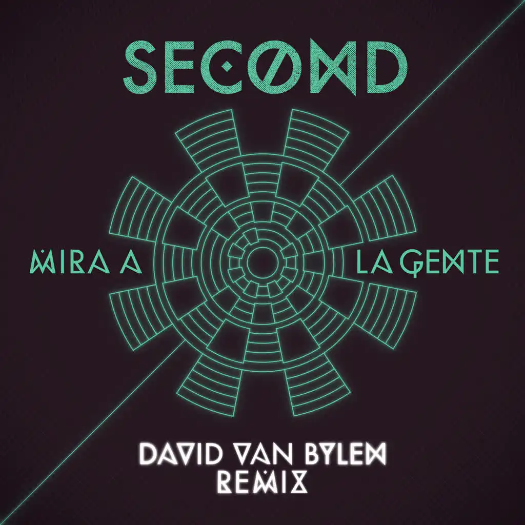 Mira a la Gente (David Van Bylen Remix)