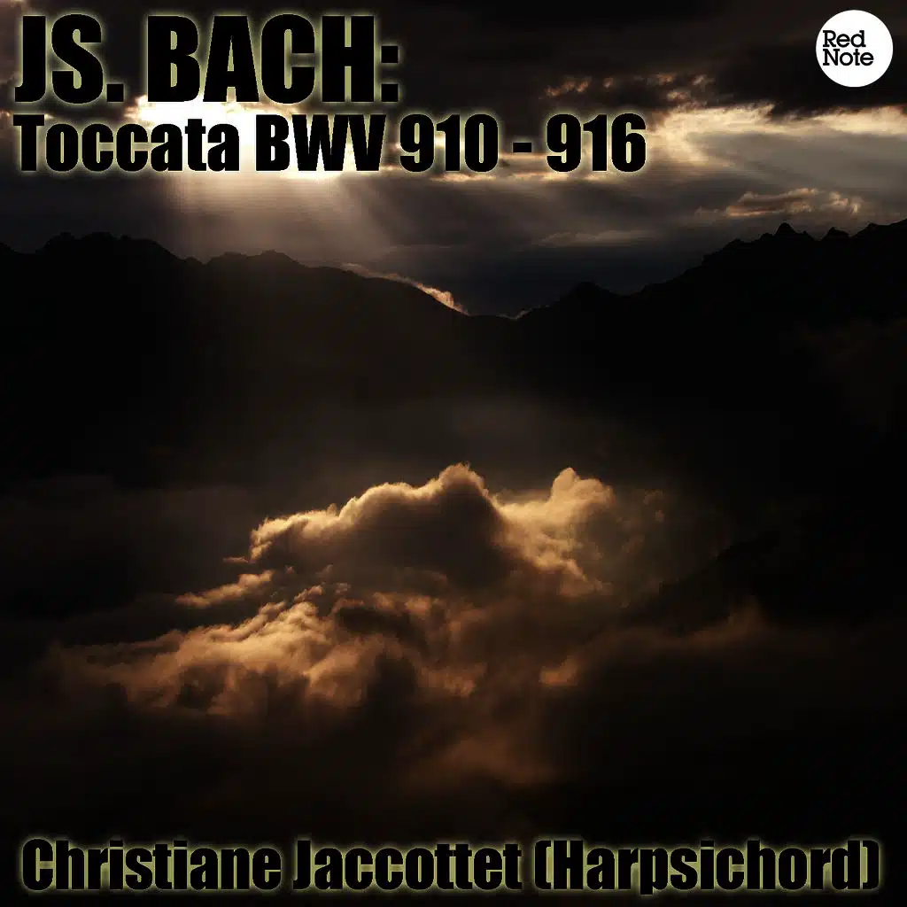 Bach: Toccata BWV 910 - 916