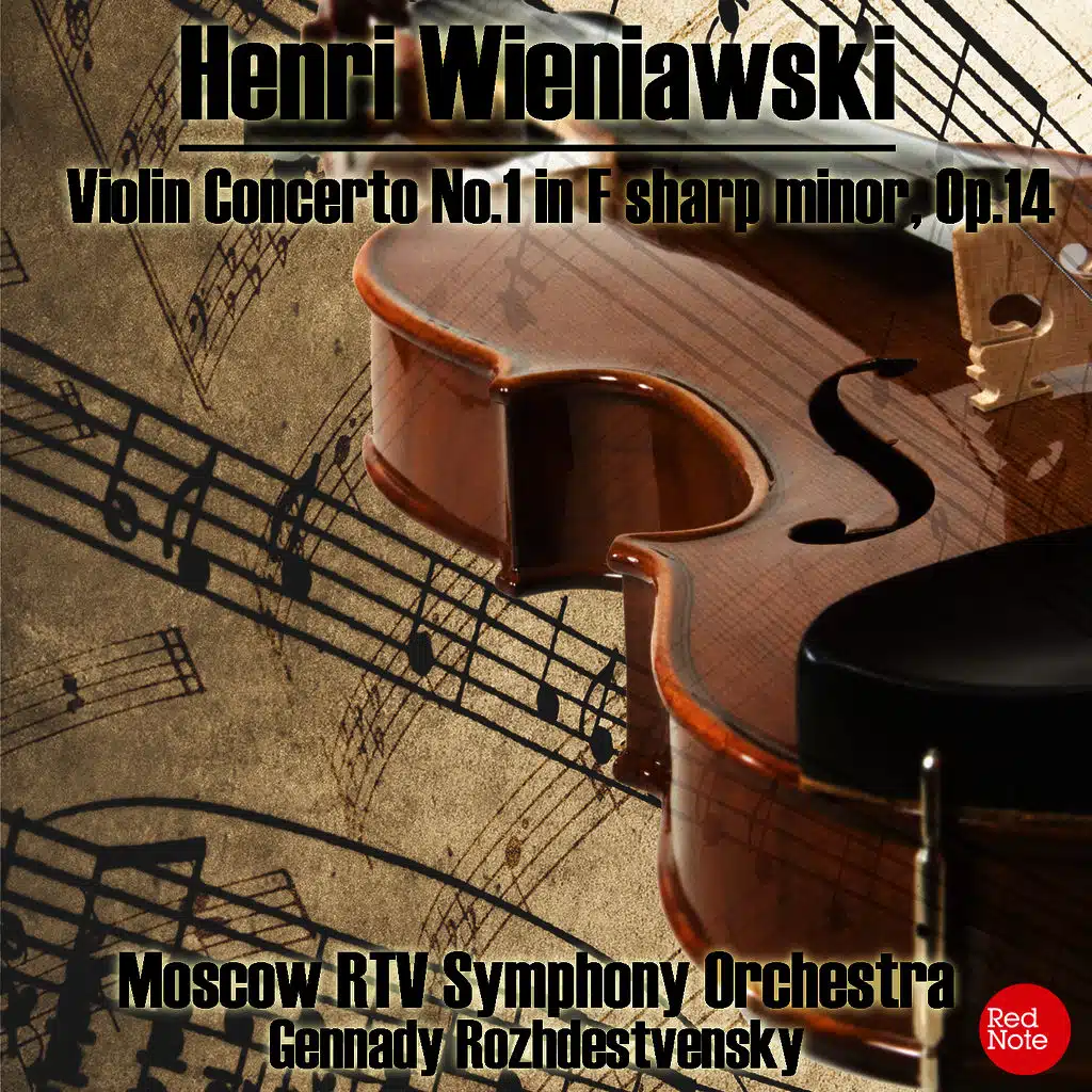 Wieniawski: Violin Concerto No. 1 in F sharp Minor, Op.14