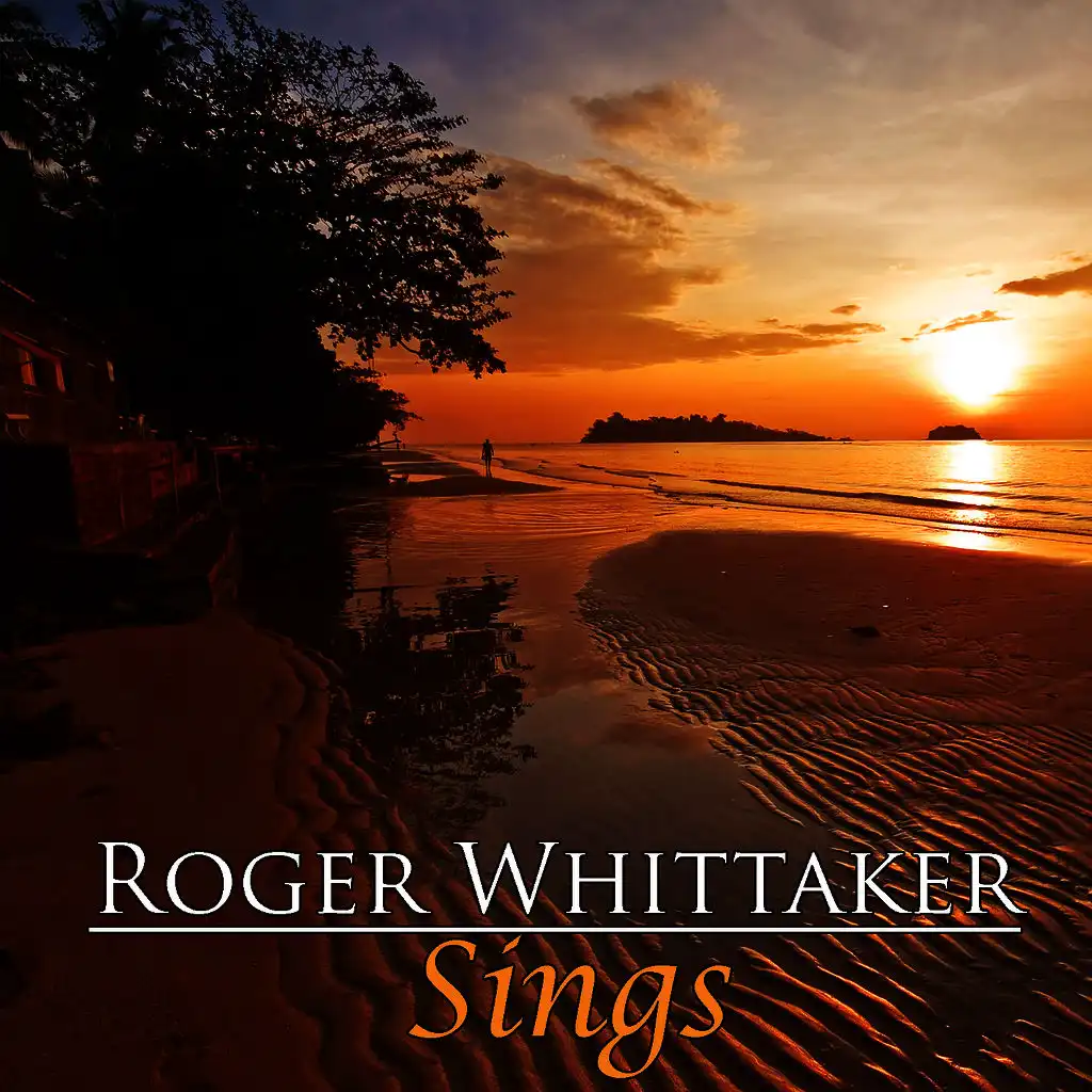 Roger Whittaker Sings
