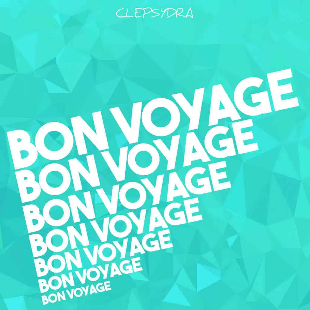 Bon Voyage