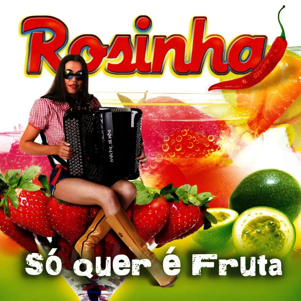 Só Quer É Fruta