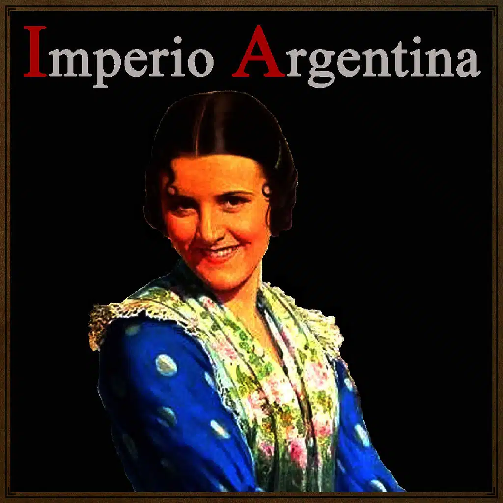 Imperio Argentina & Orchestra Francisco Betoret