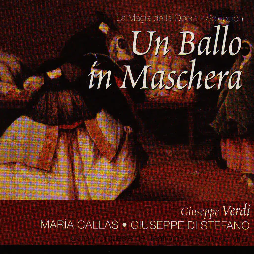 Un Ballo in Maschera por Maria Callas (Giuseppe Verdi)