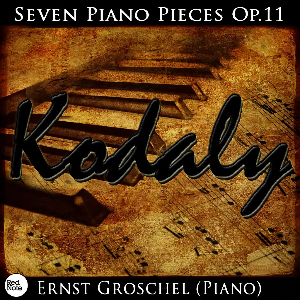 Kodaly: Seven Pieces for Piano Op.11