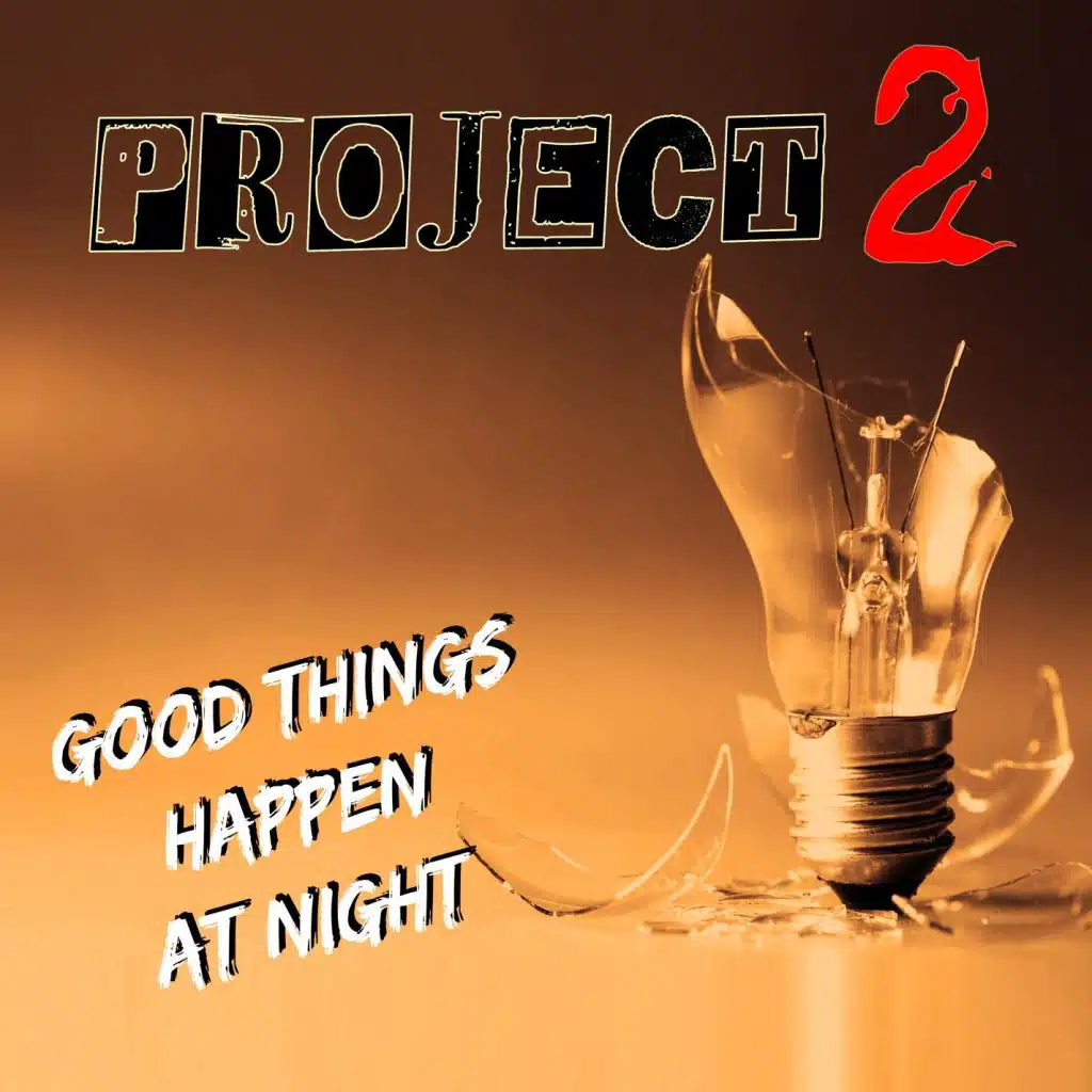Good Things Happen At Night