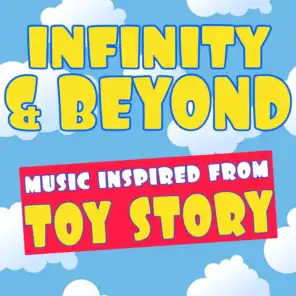 Infinity and Beyond (Music Inspired from Toy Story)
