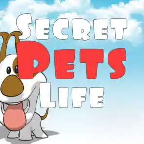 Secret Pets Life