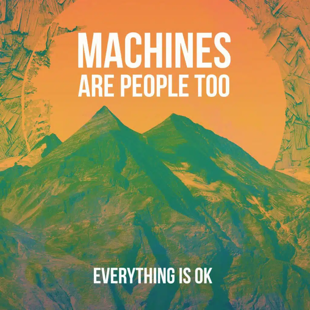Everything Is OK