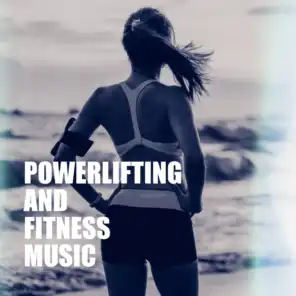 Powerlifting and Fitness Music