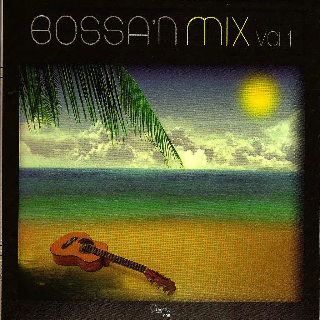 Bossa 'n Mix Vol 1