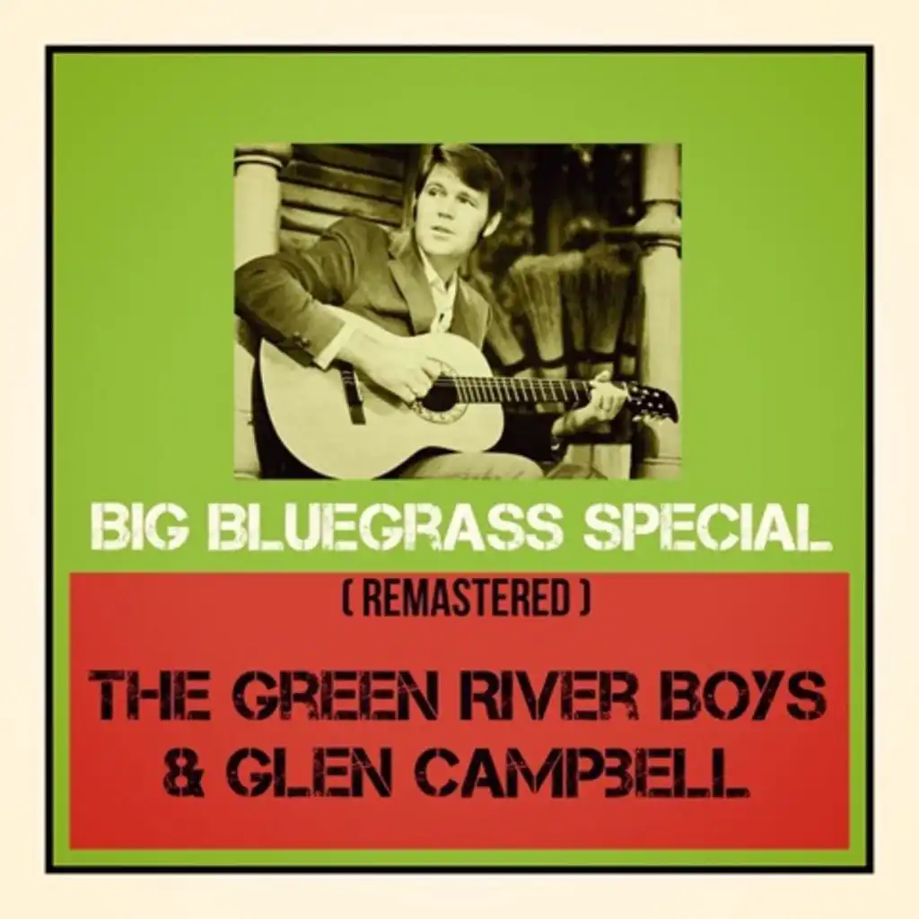 The Green River Boys & Glen Campbell