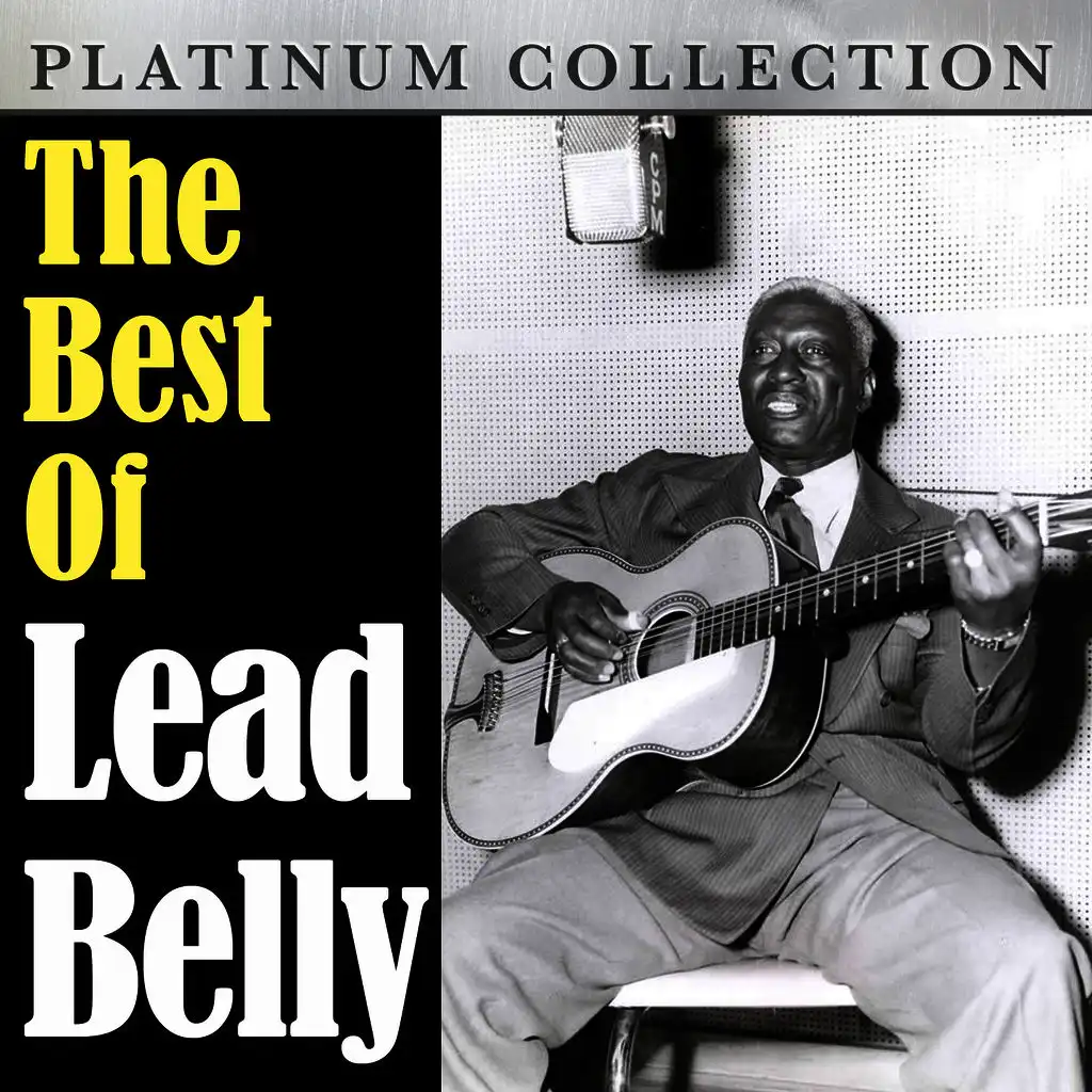 The Best of Lead Belly