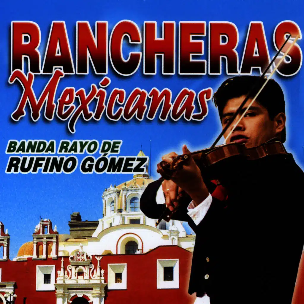 Rancheras Mexicanas