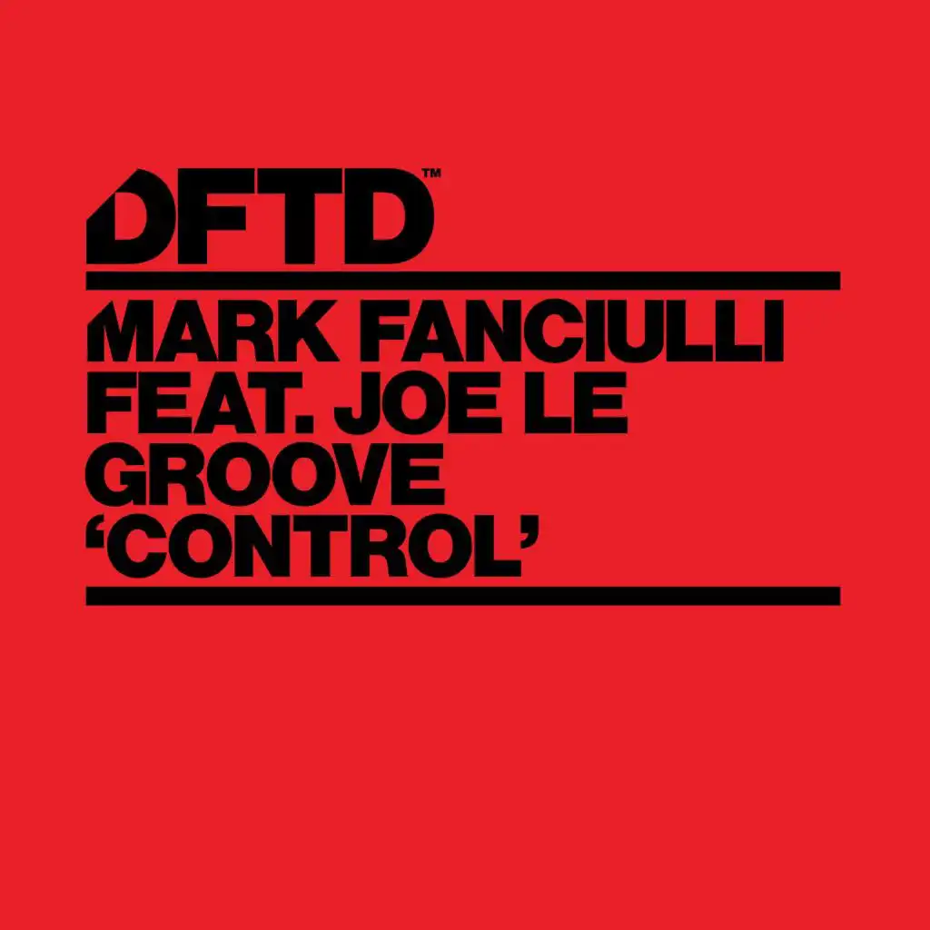 Control (feat. Joe Le Groove) [Edit]