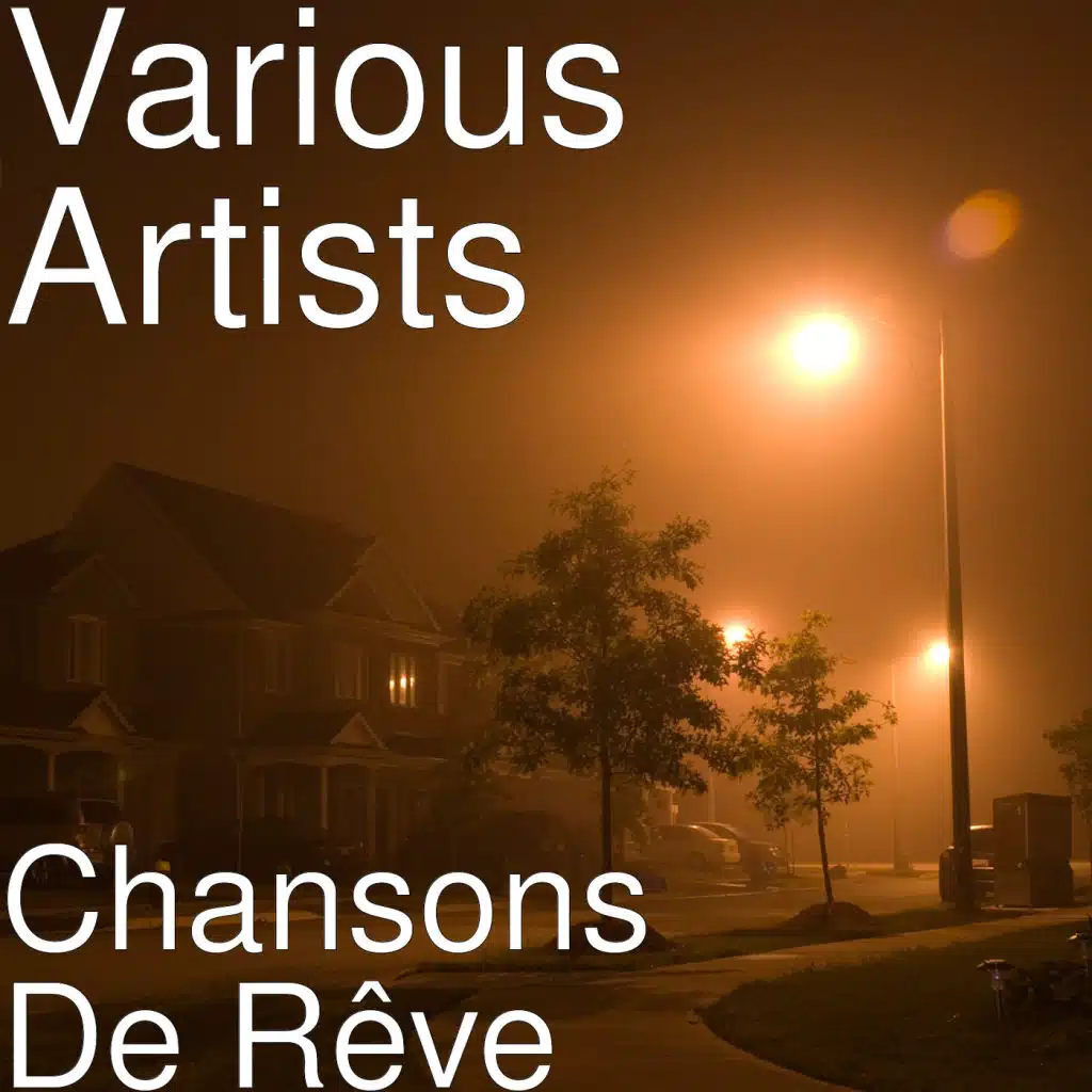 Chansons De Rêve