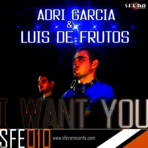 I Want You (Danny Garcia & Gerard Requena Remix)