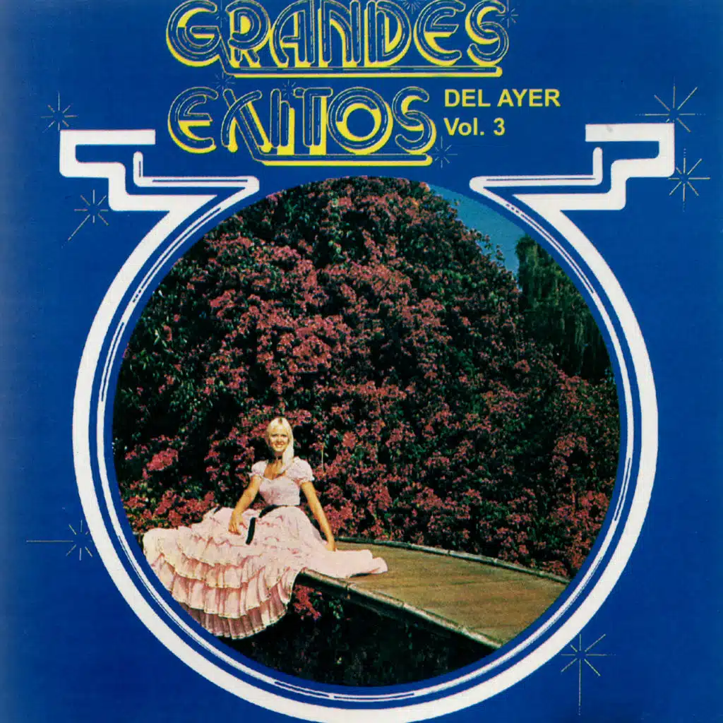 Grandes Éxitos del Ayer Vol. 3