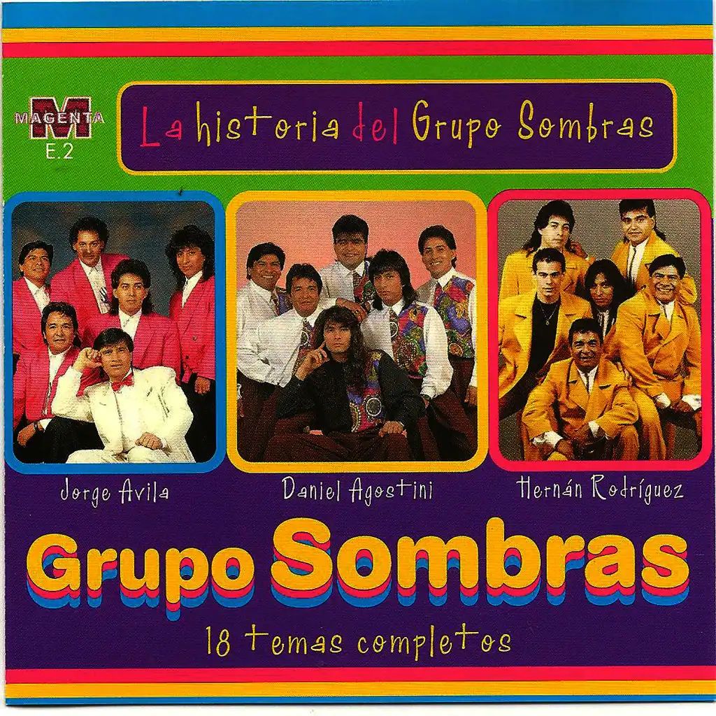 La historia del Grupo Sombras - 18 temas completos